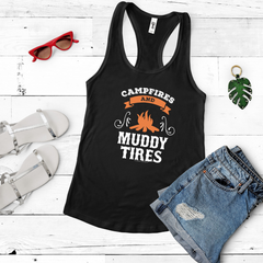 Campfires and Muddy Tires Racerback Tank