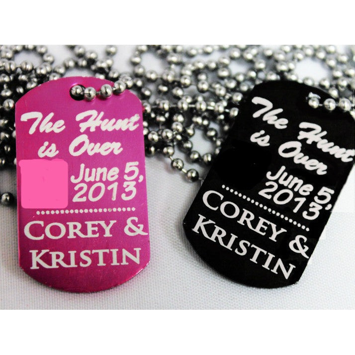 "The Hunt Is Over" Single Customized Dog Tag Necklace