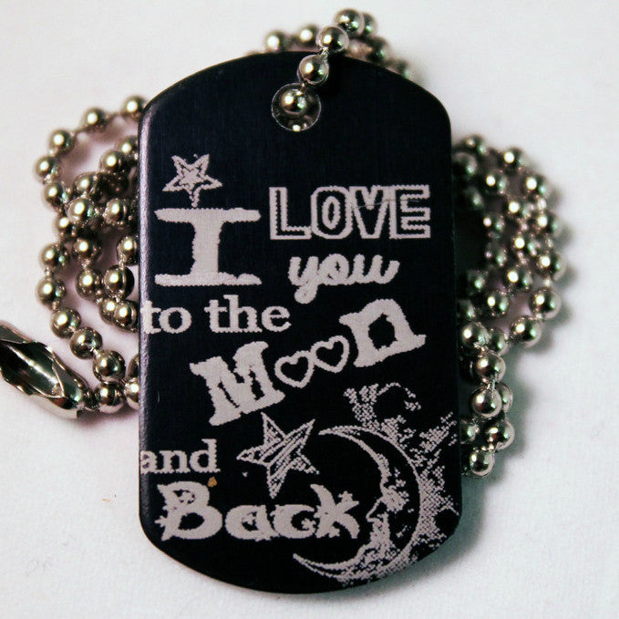 "To The Moon and Back" Dog Tag Necklace