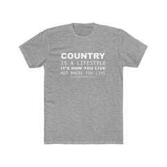 Men's Country Is A Lifestyle Tee