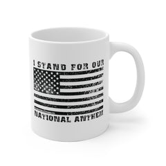 I Stand For Our National Anthem Coffee Mug