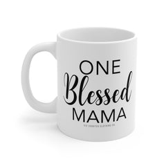 One Blessed Mama Coffee Mug