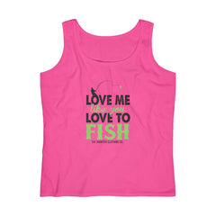 Women's Love Me Like You Love to Fish Tank