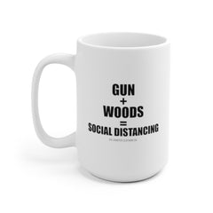 Gun + Woods = Social Distancing Men's Tee