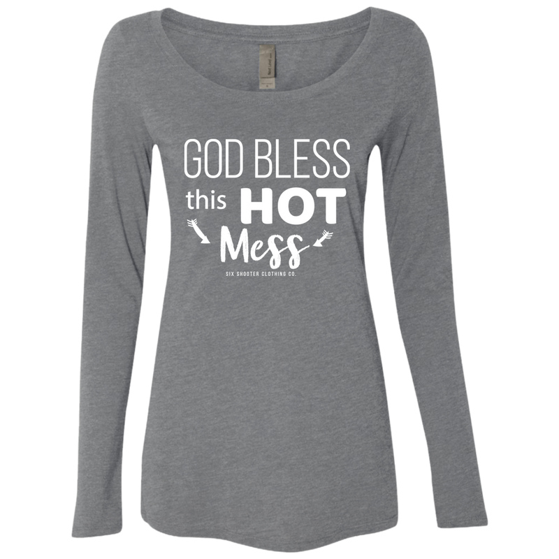 God Bless This Hot Mess Long Sleeve Scoop Neck