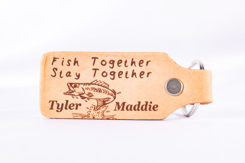 Fish Together, Stay Together Leather Keychain