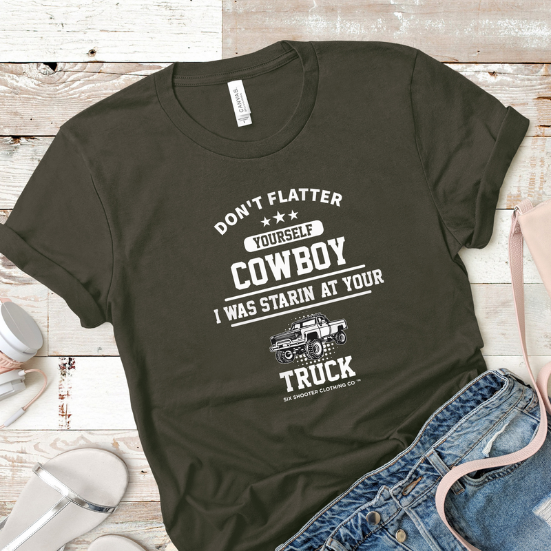 Don't Flatter Yourself Cowboy Tee
