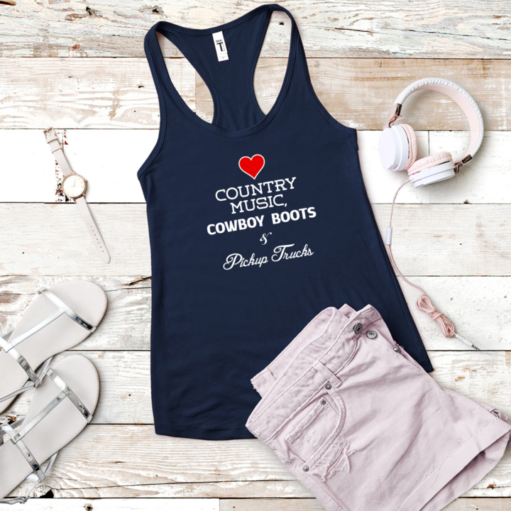 Country Music, Cowboy Boots and Pickup Trucks Racerback Tank