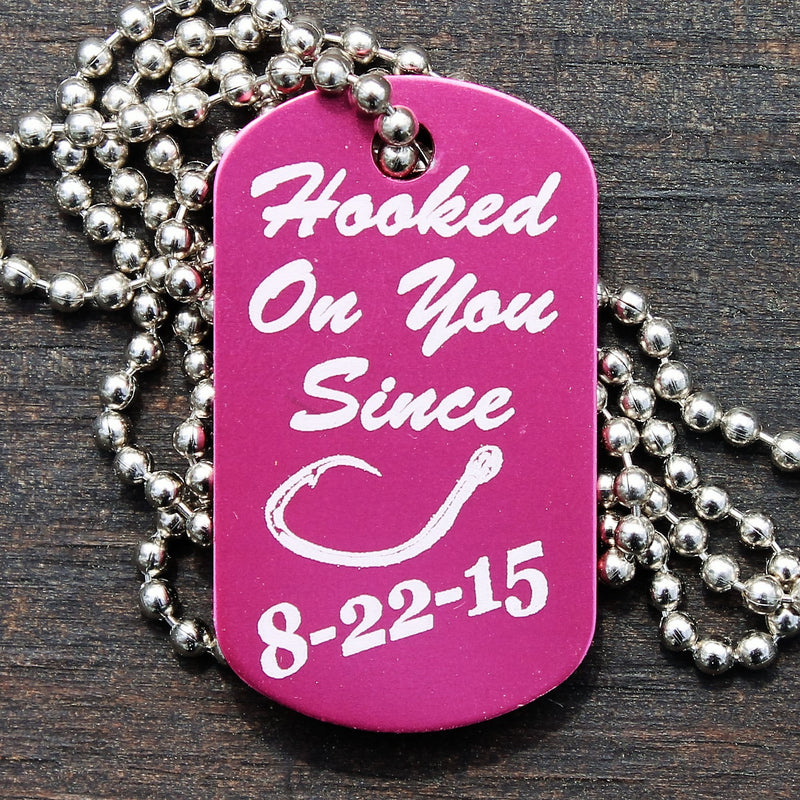 "Hooked on You" Dog Tag Necklace