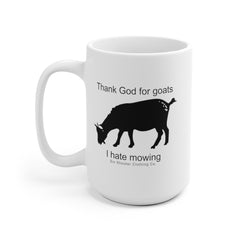 Thank God For Goats Coffee Mug