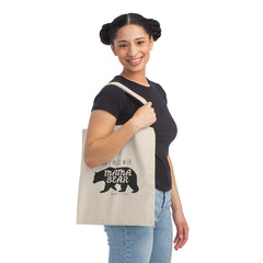 Don't Mess With Mama Bear Tote Bag